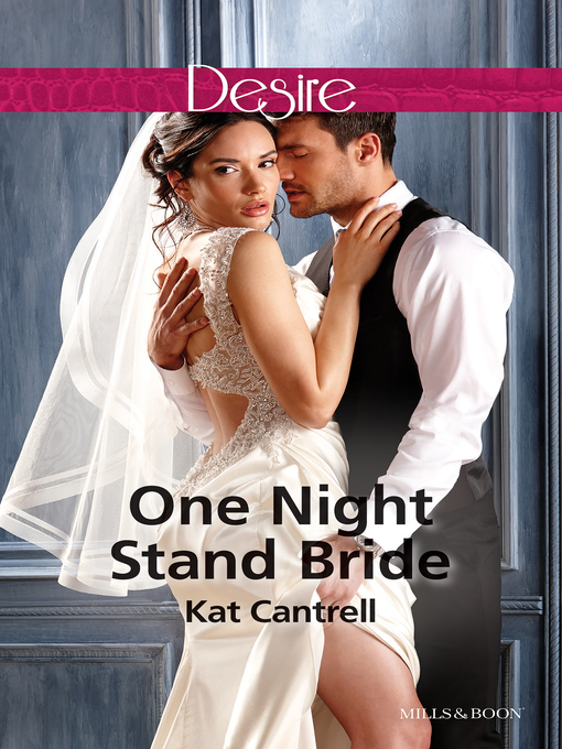 Title details for One Night Stand Bride by Kat Cantrell - Wait list